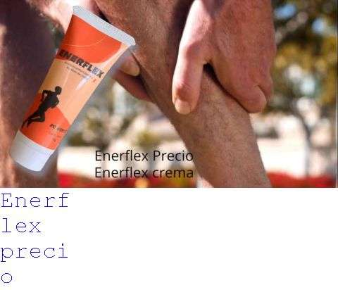 Enerflex Cuando Usar